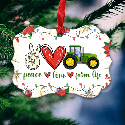 Peace Love Farm Life Acrylic/Wooden Ornament