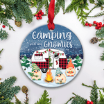 Camping With My Gnomies Acrylic/Wooden Ornament