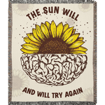 The Sun Will and Will Try Again Woven Blankets