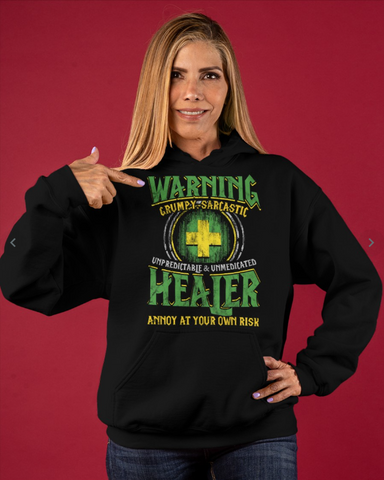 Unpredictable And Unmedicated Healer Classic Unisex Hoodie
