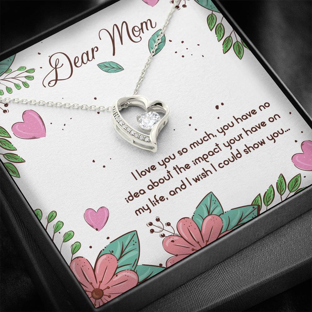 Dear Mom Happy Mother's Day Forever Love Necklace