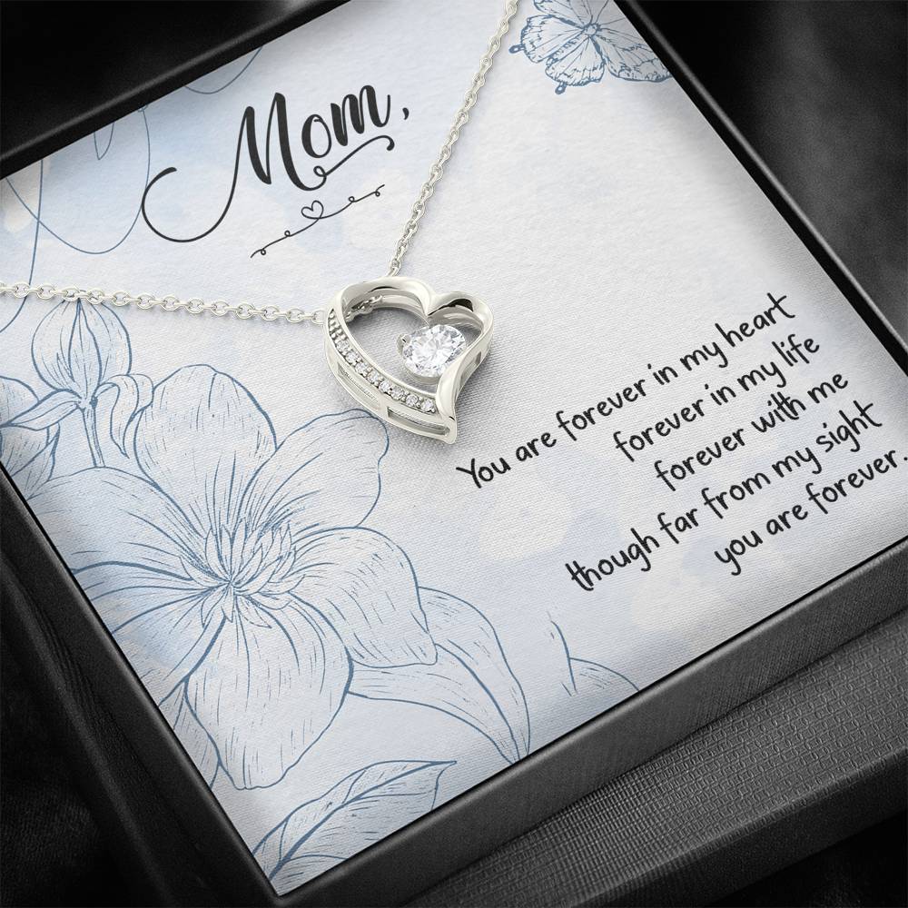 Mom You Are Forever In My Heart Mother's Day Gift Forever Love Necklace