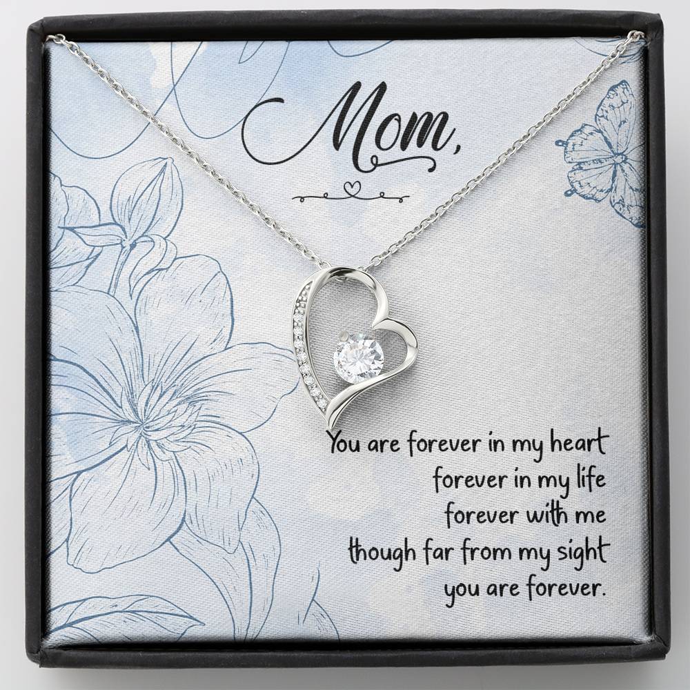Mom You Are Forever In My Heart Mother's Day Gift Forever Love Necklace