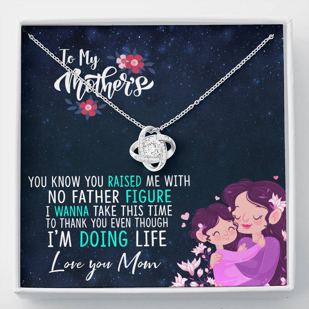 To My Mother The Love Knot Necklace