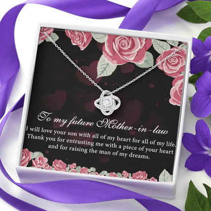 To My Future Mother In Law I Will Love Your Son Mother's Day Gift Love Knot Necklace