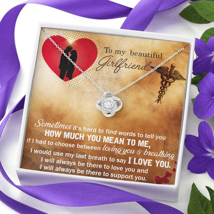 To My Beautiful Girlfriend Sometimes It's Hard To Find Words To Tell You Gift Love Knot Necklace