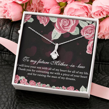 To My Future Mother In Law I Will Love Your Son Mother's Day Gift Alluring Beauty Necklace