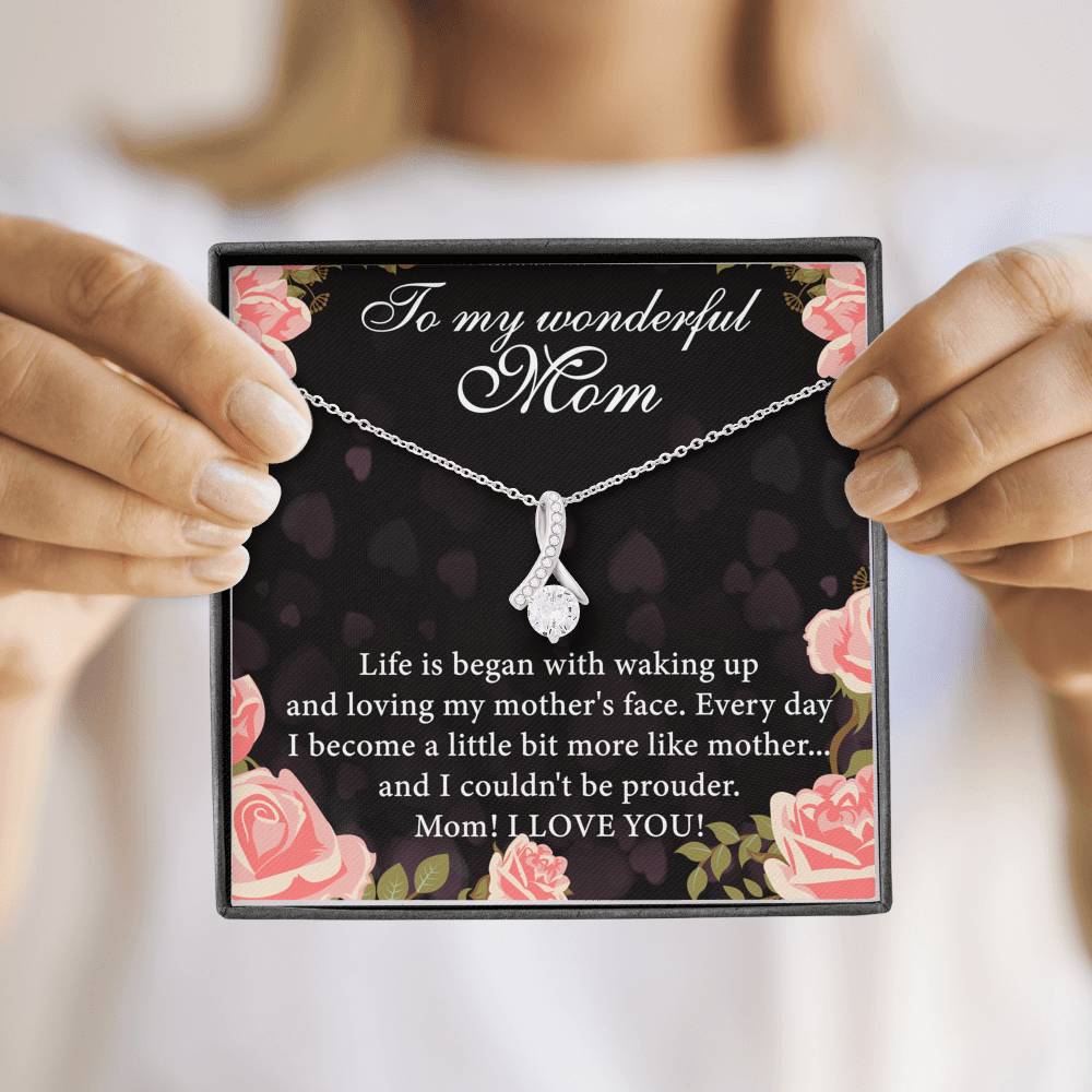 To My Wonderful Mom Life Is Began With Walking Up Mother's Day Gift Alluring Beauty Necklace