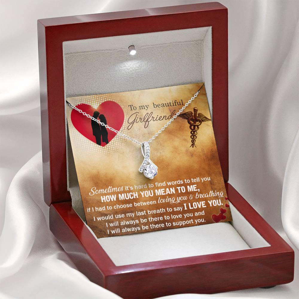Girlfriend Sometimes It's Hard To Find Words to Tell You Gift ALLURING BEAUTY Necklace